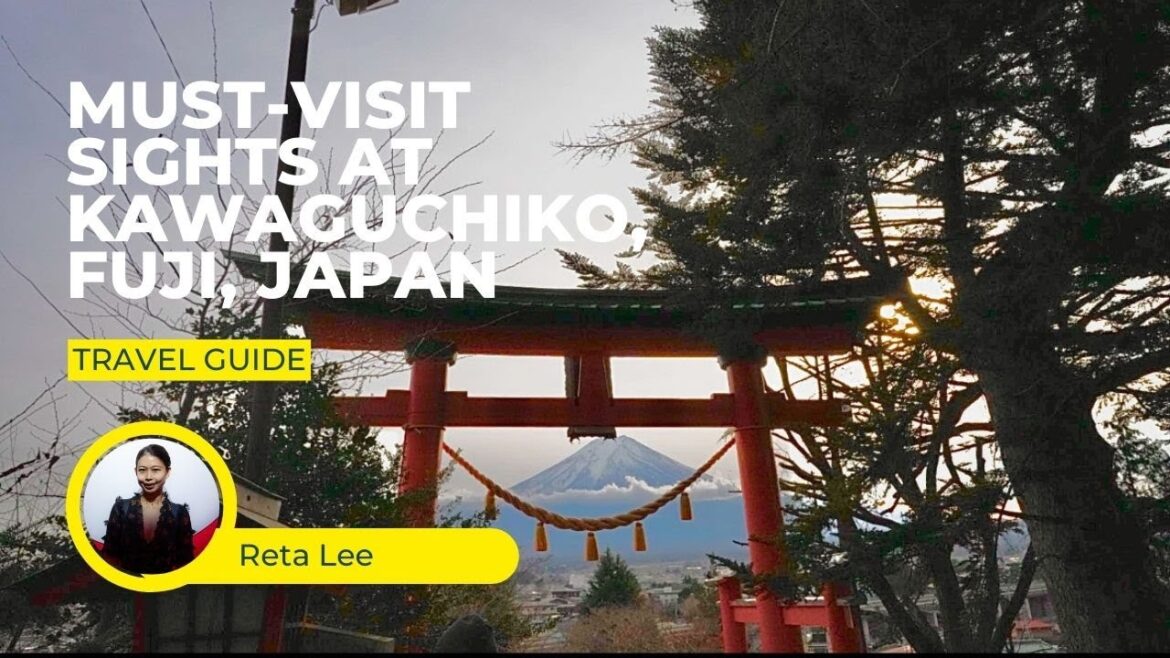 Must-visit spots at Kawaguchiko, Yamanashi, Fuji, Japan | Travel Guide