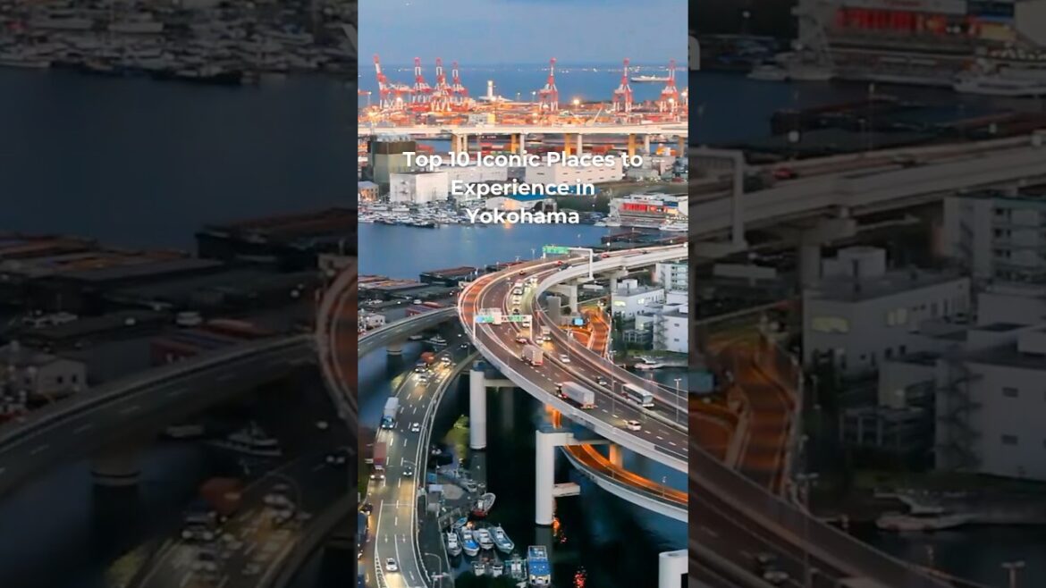 Top 10 Iconic Places to Experience in Yokohama #yokohama #japan #travel #places Top 10 Iconic Places to Experience in Yokohama #yokohama #japan #travel #places