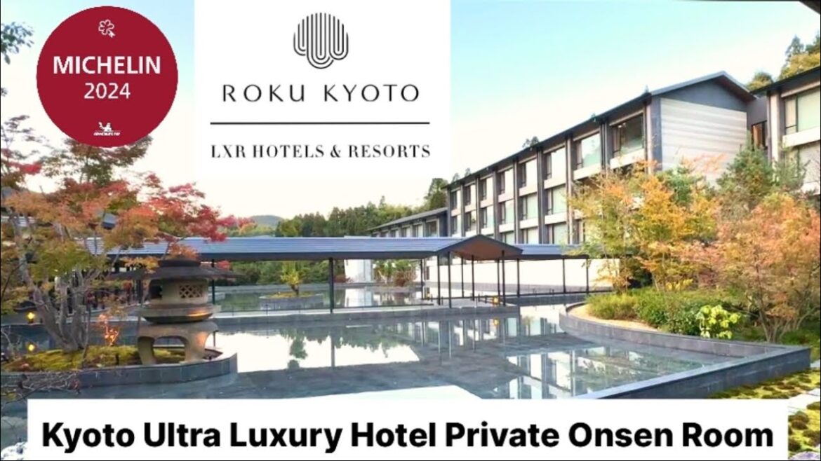 ROKU KYOTO LXR Hotel & Resort | Ultra Luxury Michelin Hotel | HiltonHonors Diamond | US$2000 Room ROKU KYOTO LXR Hotel & Resort | Ultra Luxury Michelin Hotel | HiltonHonors Diamond | US$2000 Room
