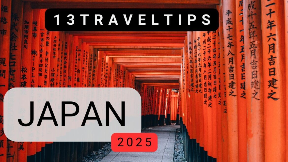 13 Japan Travel tips 2025 13 Japan Travel tips 2025