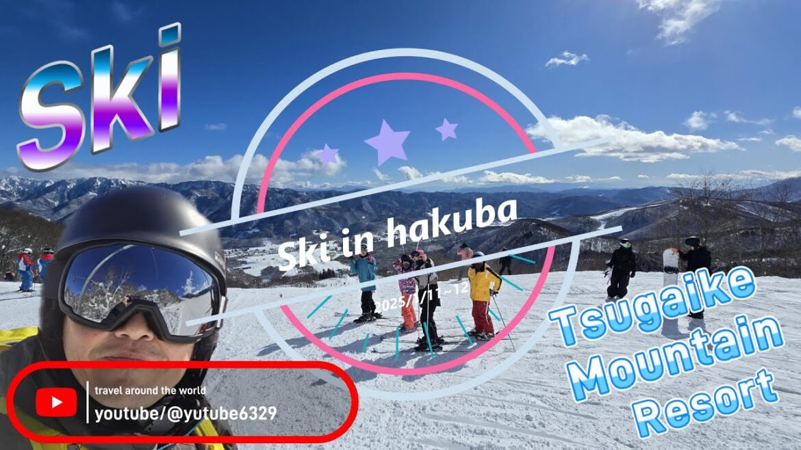 2025/1/11-12 Hakuba Tsugaike ski 2025/1/11-12 Hakuba Tsugaike ski