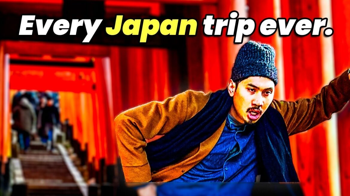 The Japan trip EVERYONE does.