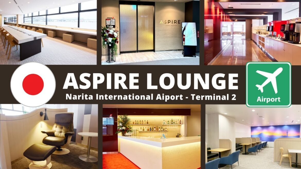 Aspire Lounge - NRT Airport Terminal 2