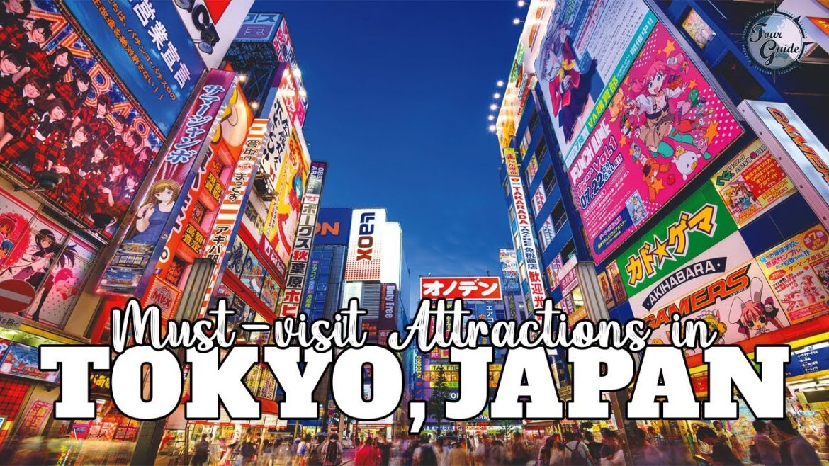 Top 10 Must Visit Attractions in Tokyo