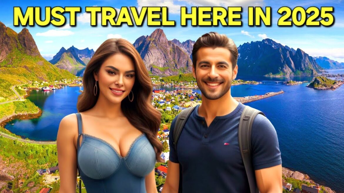 The Most Exciting Travel Destinations for 2025 | best travel tips The Most Exciting Travel Destinations for 2025 | best travel tips