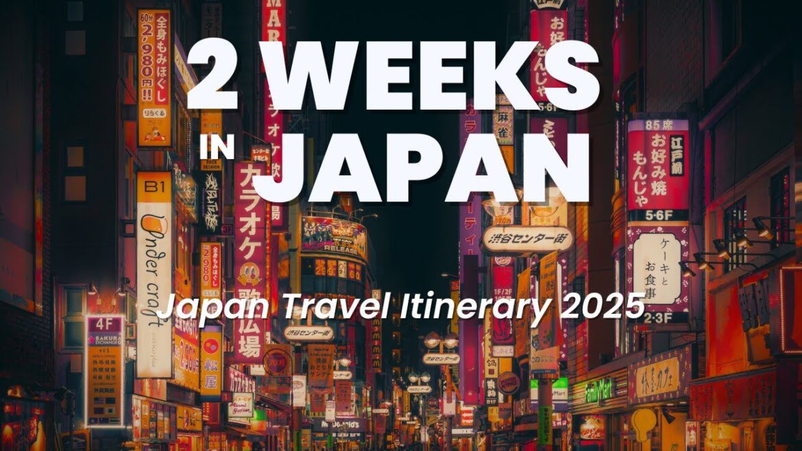 2-Week Japan Itinerary for 2025: From Osaka to Tokyo. Must-Visit Places & Tips