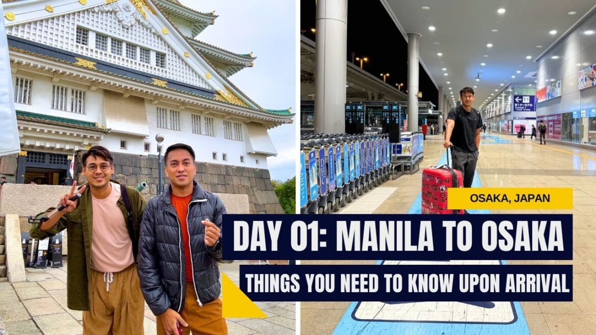 Day 01: Manila to Osaka + Commute Guide and Things you need to know on Arrival - Nognog in the City