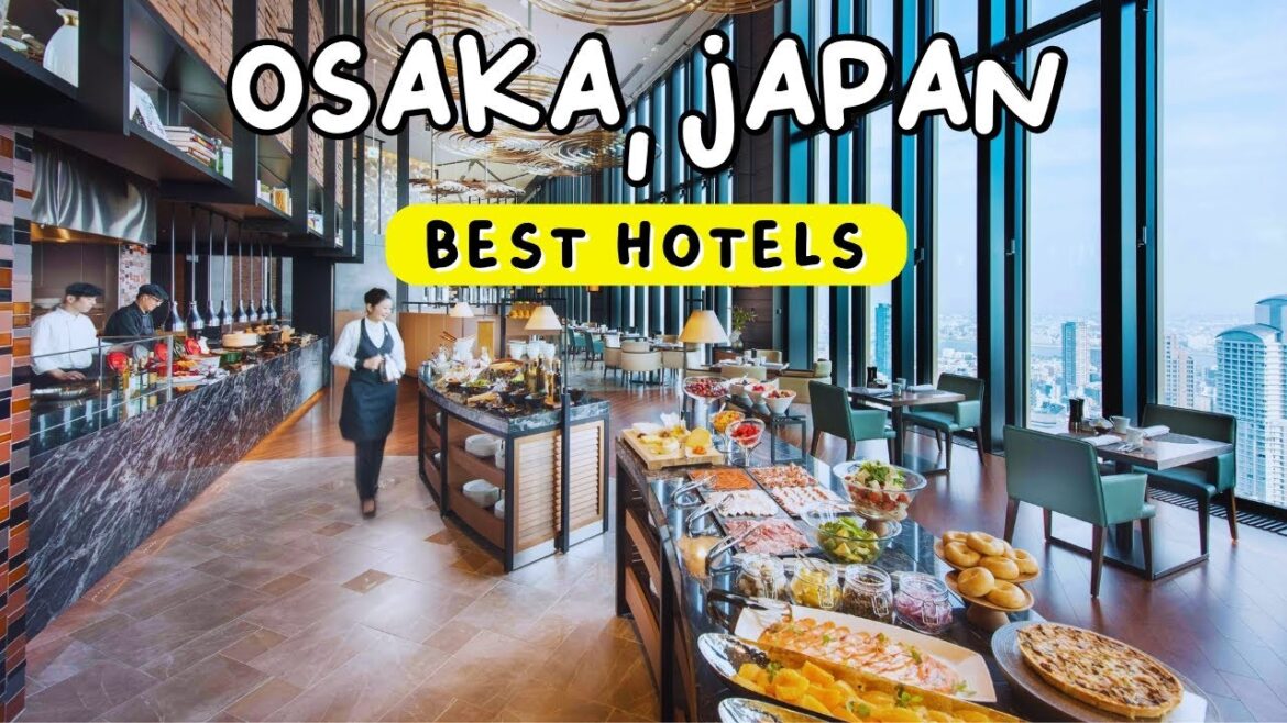 9 BEST HOTELS to Stay in Osaka, Japan | Travel Guide 2025 9 BEST HOTELS to Stay in Osaka, Japan | Travel Guide 2025