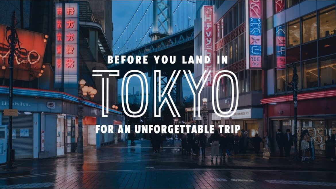 Tokyo Travel Guide: Essential Tips for an Unforgettable Trip Tokyo Travel Guide: Essential Tips for an Unforgettable Trip