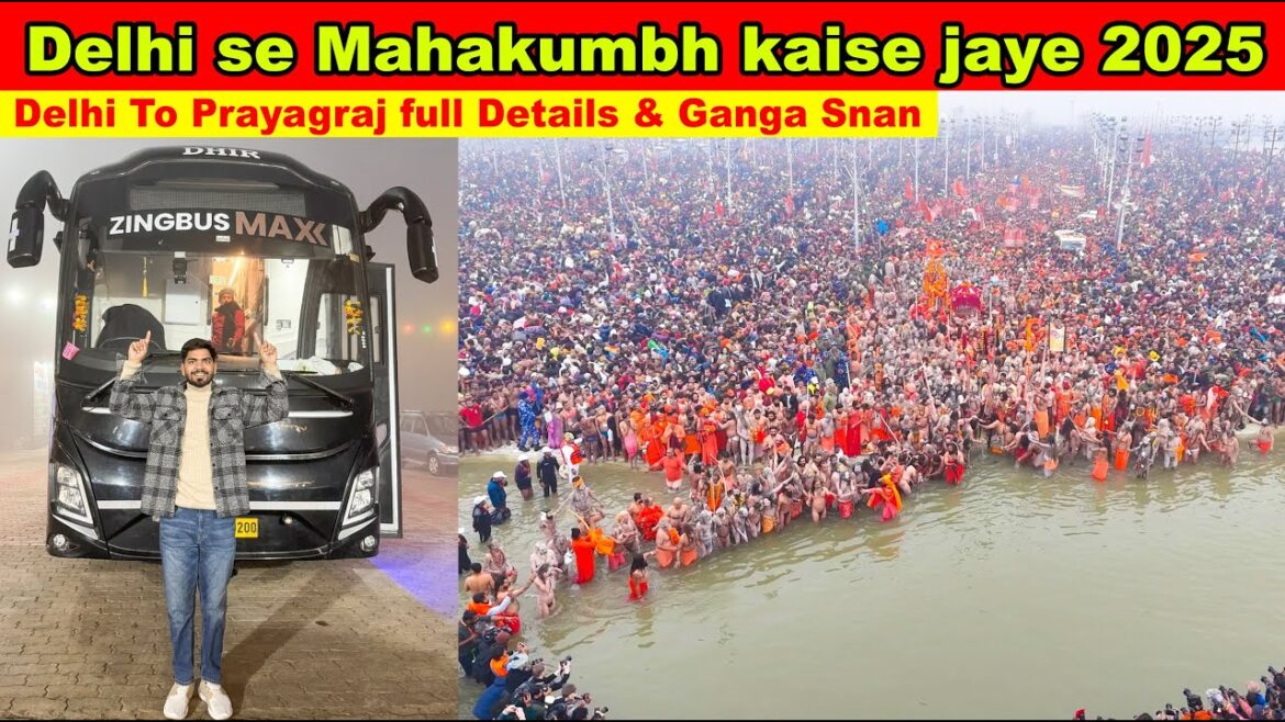Prayagraj MAHA KUMBH 2025 | महाकुंभ प्रयागराज 2025 | shahi snan 2025 | delhi to prayagraj bus, train Prayagraj MAHA KUMBH 2025 | महाकुंभ प्रयागराज 2025 | shahi snan 2025 | delhi to prayagraj bus, train
