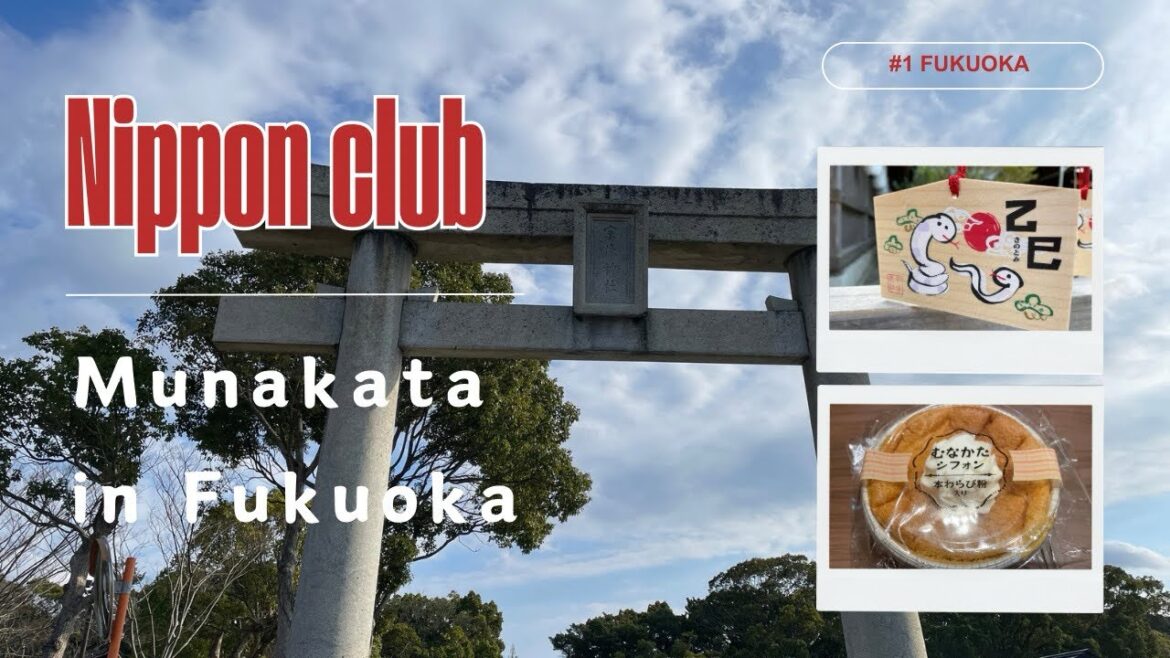 Our Culture in Fukuoka(Munakata)