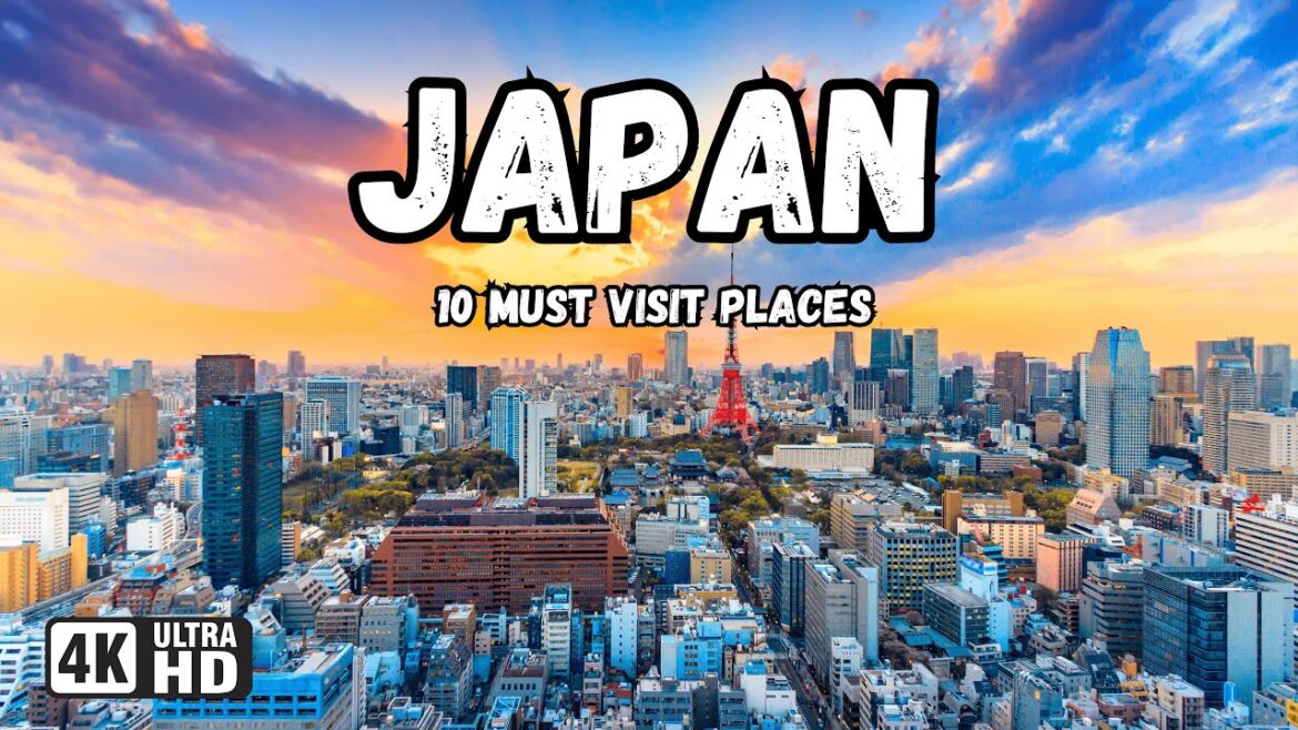 Top 10 Must Visit Places in Japan | Ultimate Travel Guide | Japan in 4K Ultra HD | Relaxing Music