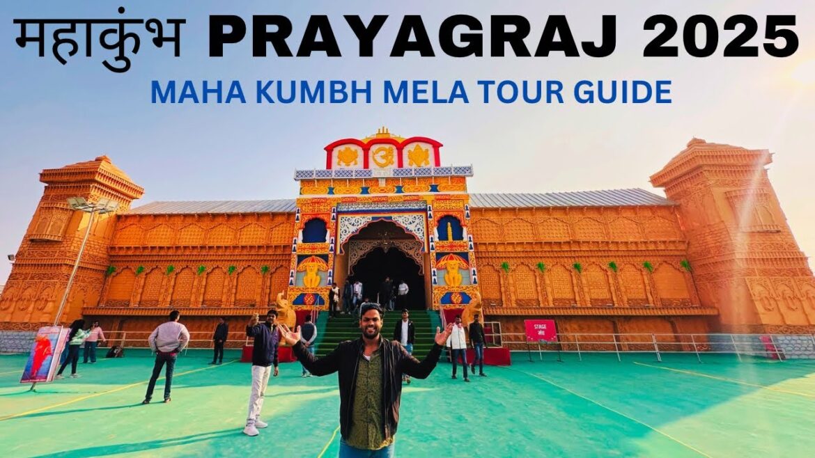 MAHA KUMBH MELA 2025 Prayagraj TOUR GUIDE | Prayagraj Mahakumbh Mela 2025 | महाकुंभ मेला प्रयागराज MAHA KUMBH MELA 2025 Prayagraj TOUR GUIDE | Prayagraj Mahakumbh Mela 2025 | महाकुंभ मेला प्रयागराज