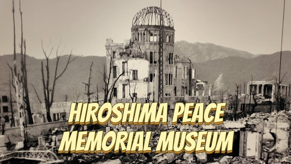 Hiroshima Peace Memorial Museum, Hiroshima