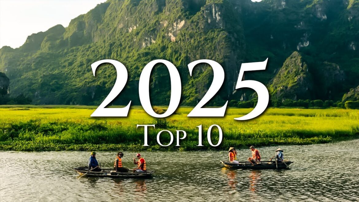 Bucket List TRAVEL DESTINATIONS for 2025: Start Planning Now!