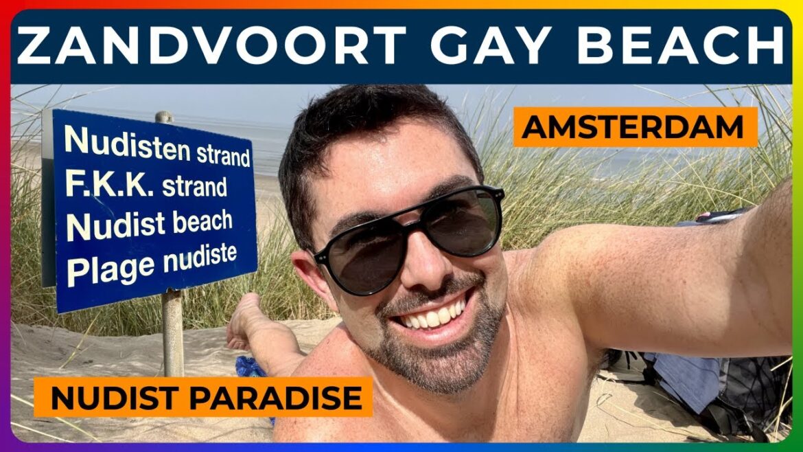 ZANDVOORT – Amsterdam’s Gay Nude Beach ZANDVOORT - Amsterdam's Gay Nude Beach