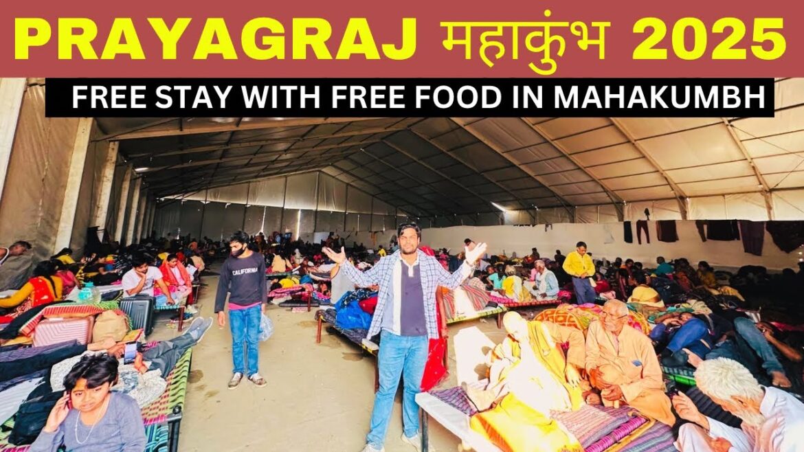 FREE STAY in MAHA KUMBH MELA 2025 Prayagraj | Budget Stay in MahaKumbh 2025 | Cheapest Stay in Kumbh FREE STAY in MAHA KUMBH MELA 2025 Prayagraj | Budget Stay in MahaKumbh 2025 | Cheapest Stay in Kumbh
