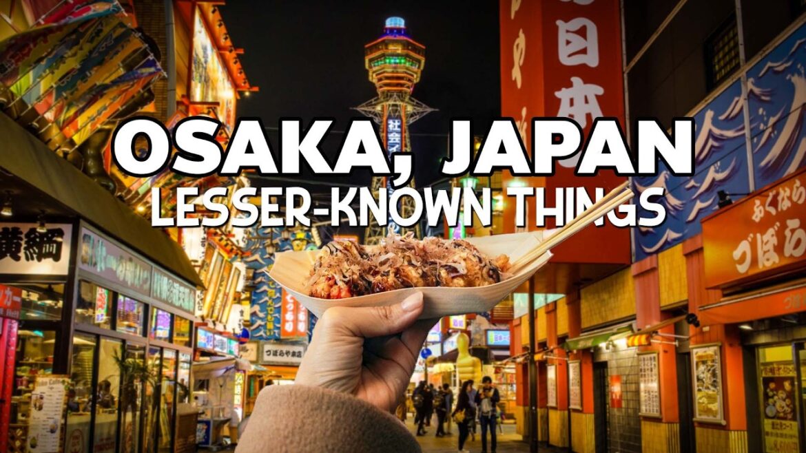 Hidden Gems in Osaka, Japan: 10 Surprising Spots Only Locals Know