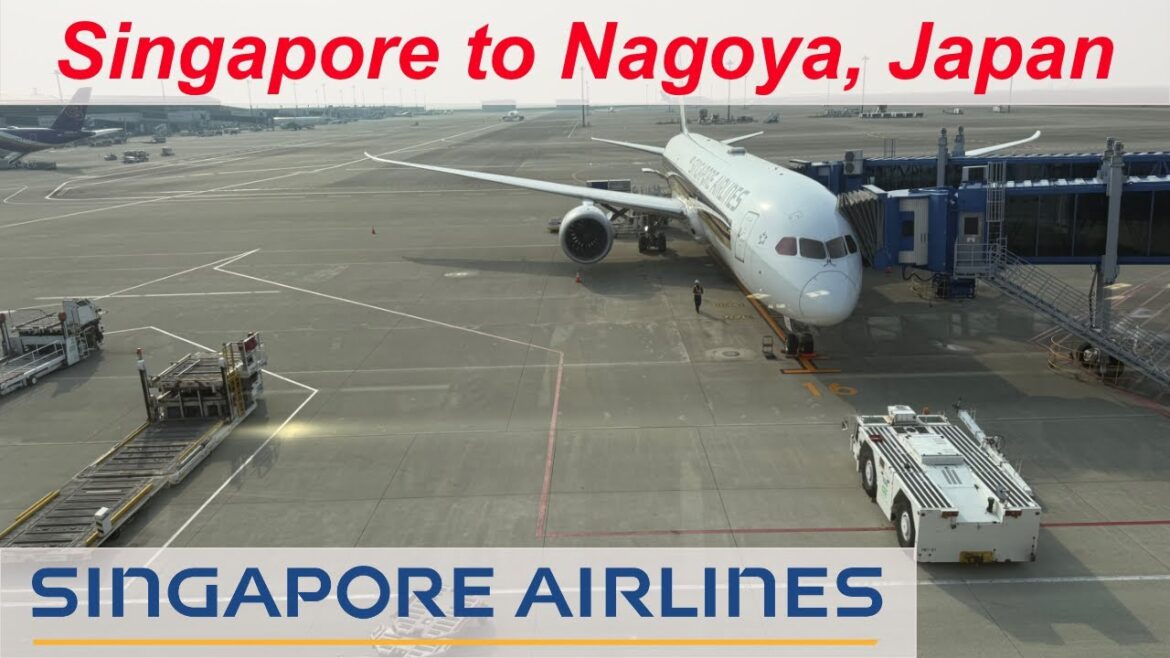 Singapore to Nagoya, Japan by Singapore Airlines Boeing 787-10