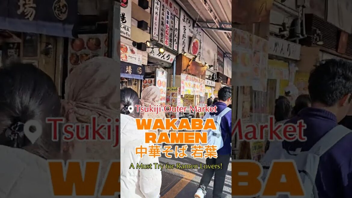 🍜 Wakaba Ramen at Tsukiji: A Must Try for Ramen Lovers! 🔥 #foodiefinds