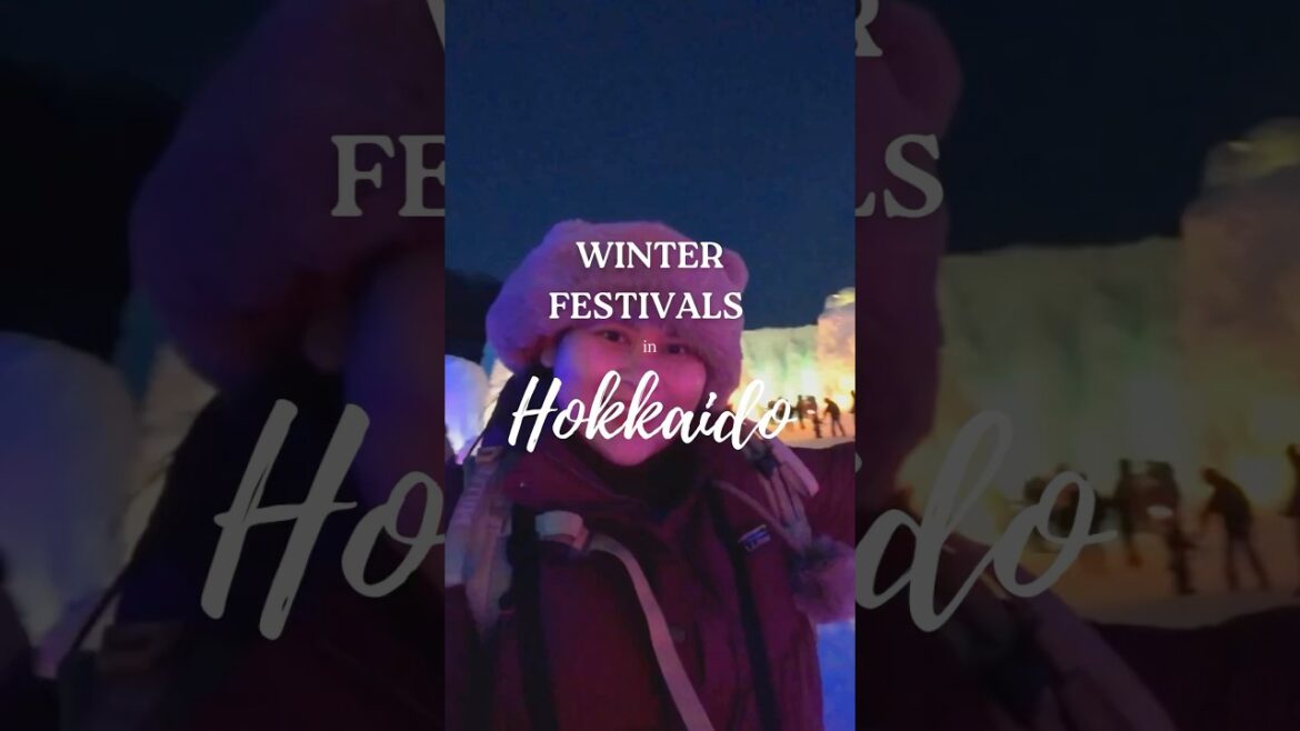 Winter Festivals in Hokkaido