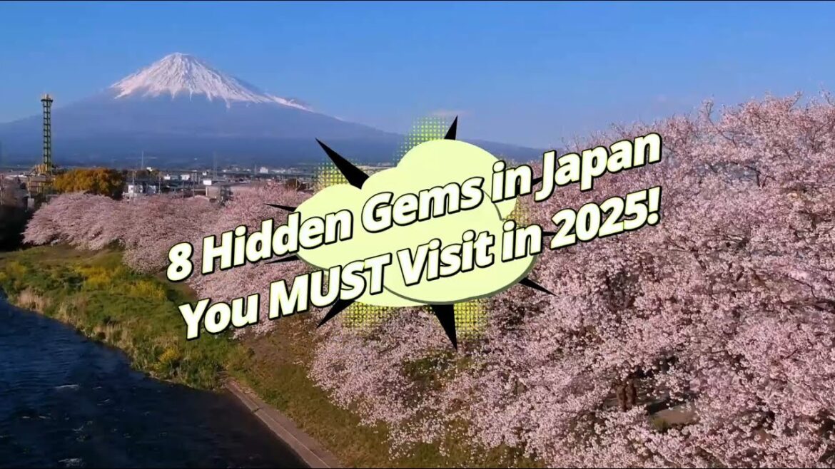 8 Hidden Gems in Japan You MUST Visit in 2025! 8 Hidden Gems in Japan You MUST Visit in 2025!