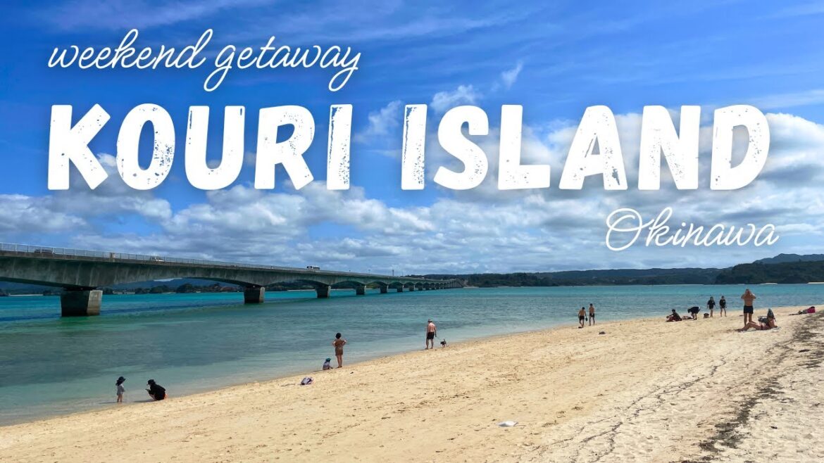 Discover Kouri Island, Okinawa (Two-Day Guide to Hotels, Things To Do, Food Recommendations) Discover Kouri Island, Okinawa (Two-Day Guide to Hotels, Things To Do, Food Recommendations)