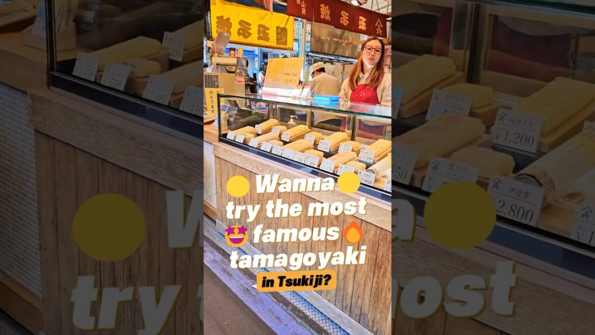 🟡 Wanna try the most famous tamagoyaki in Tsukiji? 🤩🔥