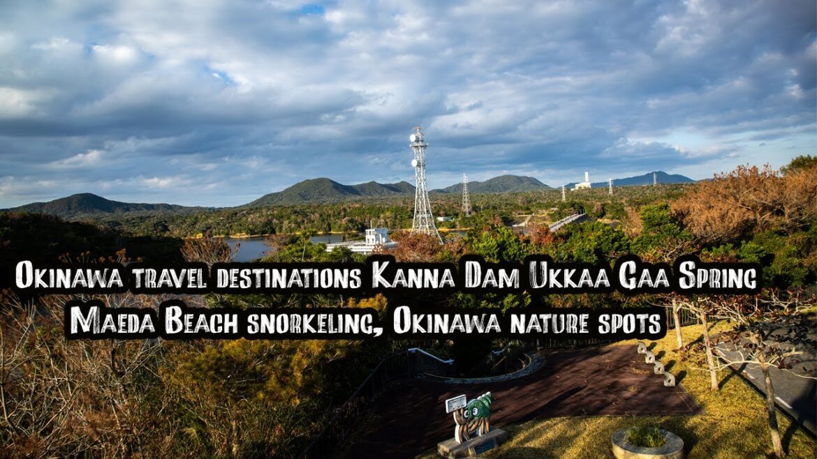 Explore Okinawa Kanna Dam, Ukkaa Gaa Spring, and Stunning Snorkeling at Maeda Beach Explore Okinawa Kanna Dam, Ukkaa Gaa Spring, and Stunning Snorkeling at Maeda Beach