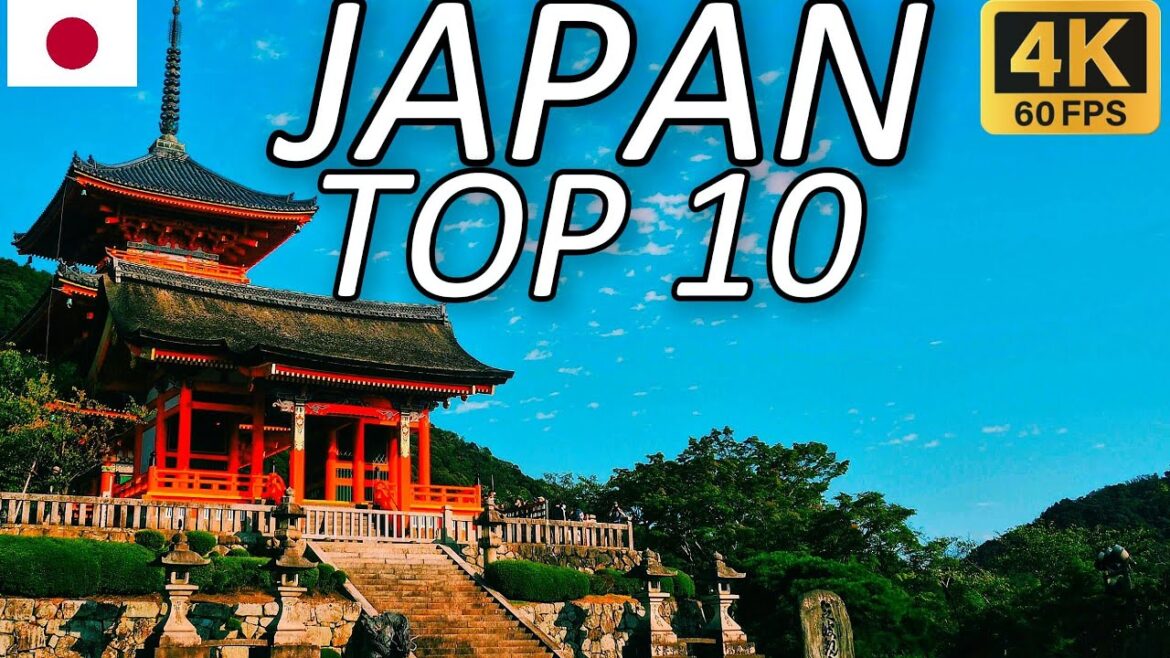 TOP 10 BEAUTIFUL PLACES IN JAPAN TOP 10 BEAUTIFUL PLACES IN JAPAN