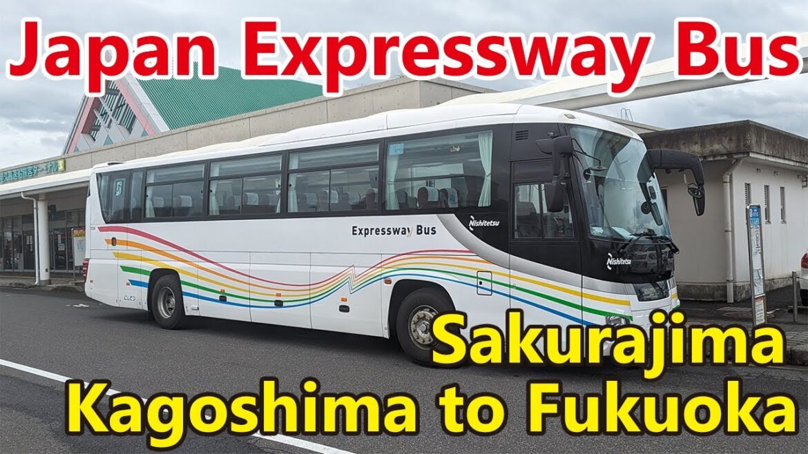 Japan Trip Report | Nishitetsu Bus “Sakurajima” |  Kagoshima to Fukuoka Japan Trip Report | Nishitetsu Bus "Sakurajima" |  Kagoshima to Fukuoka