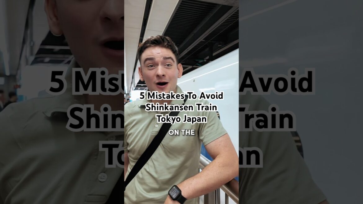 Riding the Shinkansen Japanese Bullet Train - 5 Mistakes NOT to make