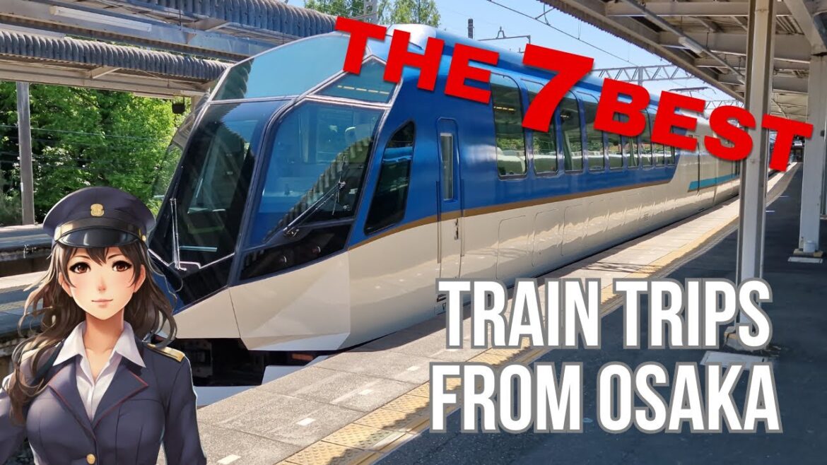 7 of the Best Epic and Scenic Train Trips from Osaka! 🚆🌿 Luxury, Nostalgia & Stunning Views!