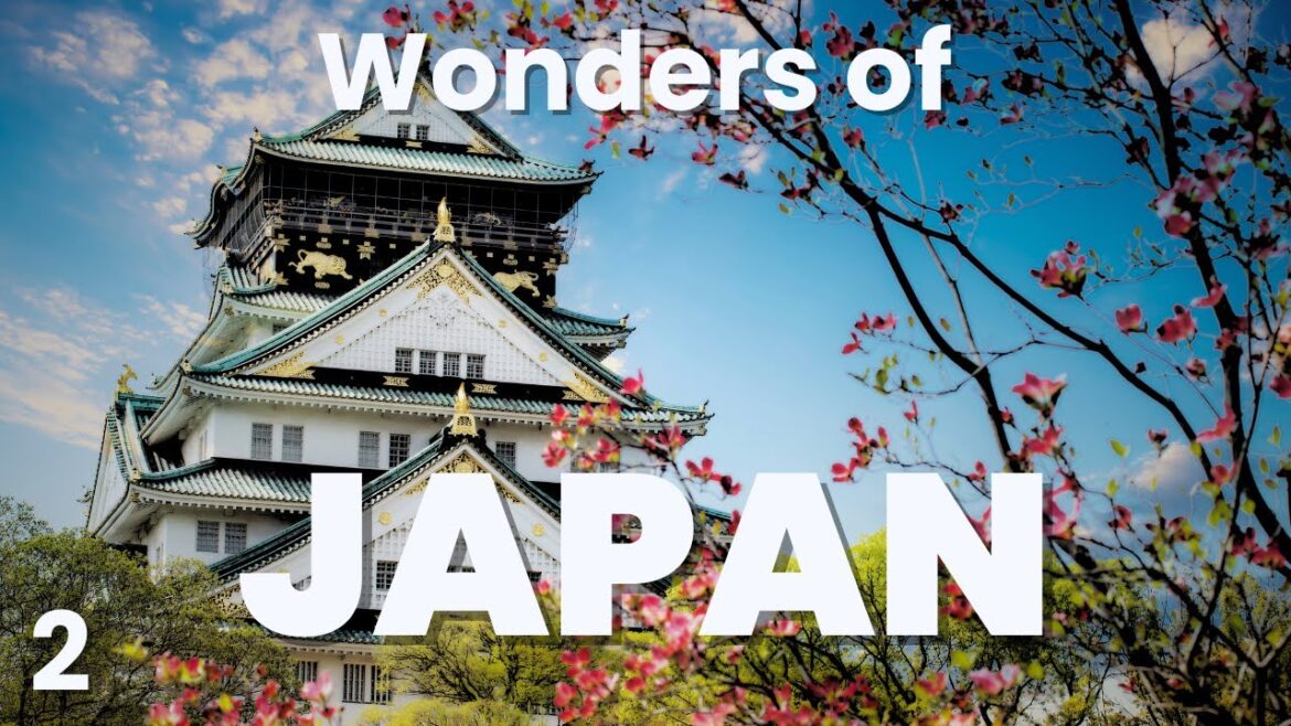 Wonders of Japan: Explore the Most Amazing Places in Japan! 🌸🏯| Part 2