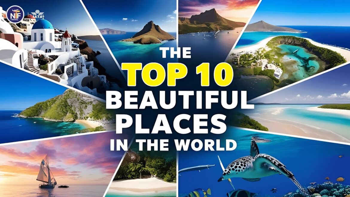 Top 10 Most Beautiful Places in the World | Must-Visit Travel Destinations! | #travel #top10 #tour