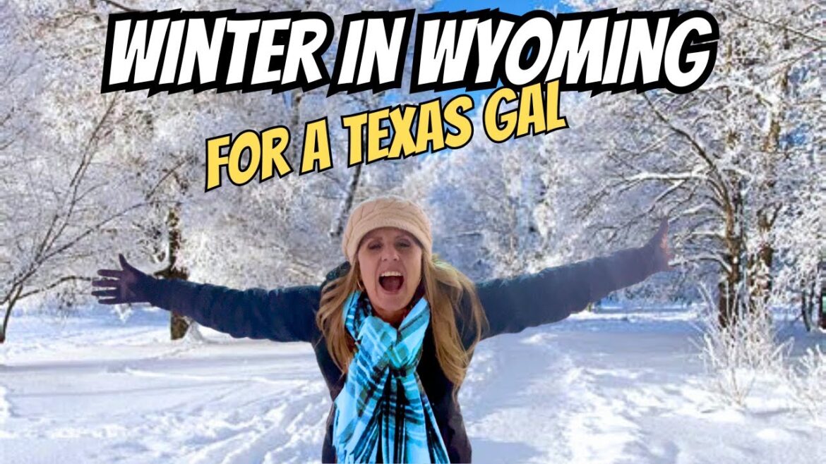 Moving from Sea to Land - Wyoming Winter Adventure Begins!