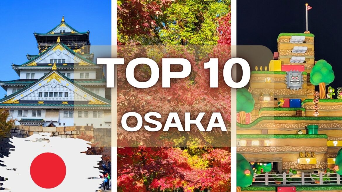 OSAKA Top 10 | Warum Osaka zu deiner Japan Reise gehören sollte!