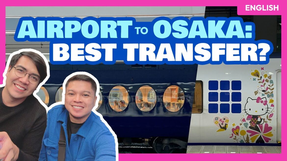 KANSAI AIRPORT to OSAKA CITY CENTER • Namba, Dotonbori, Umeda etc • The Poor Traveler Filipino