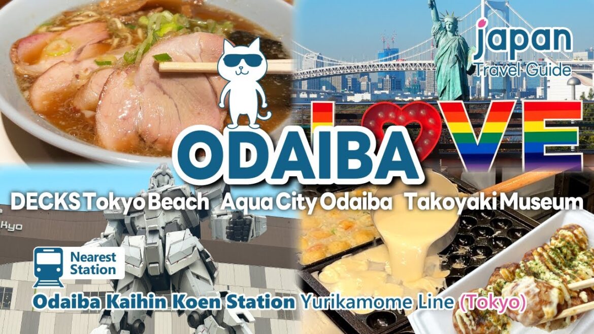 【ODAIBA／tokyo】AquaCity Odaiba, DECKS Tokyo, LEGO Land, Joypolis, Takoyaki, Ramen.｜Japan Travel Guide