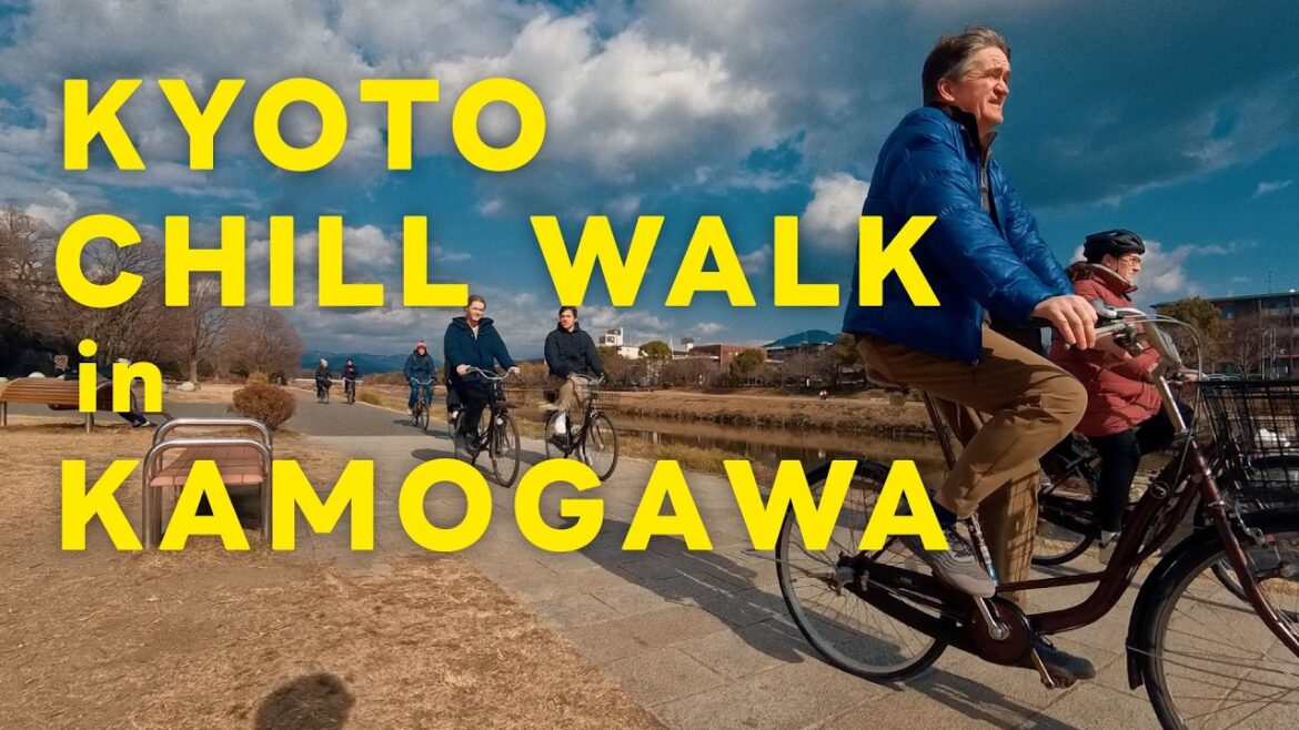 JAPAN CHILL WALK IN KYOTO – KAMOGAWA JAPAN CHILL WALK IN KYOTO – KAMOGAWA