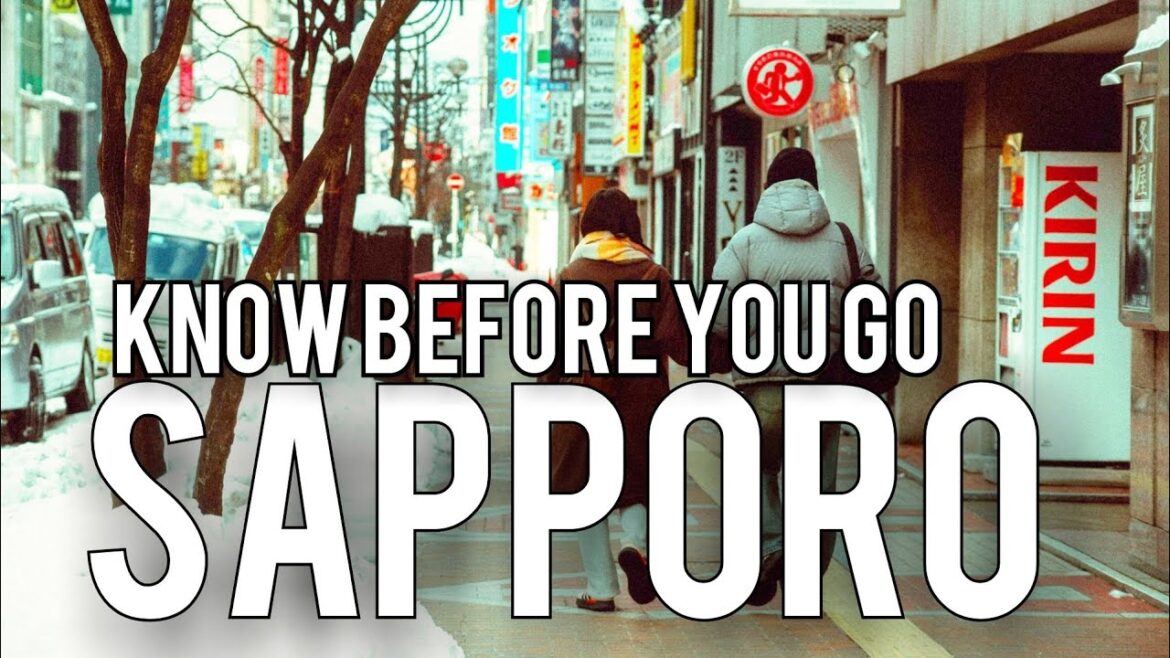 SAPPORO - JAPAN | Things To Know Before You Go | Vacation Travel Guide