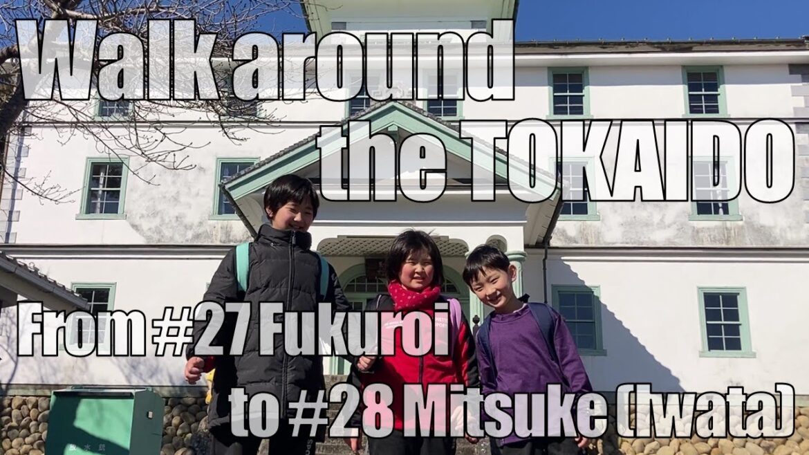 Walk around the TOKAIDO / #27 Fukuroi – #28 Mitsuke (Iwata) / FEB 2025 Walk around the TOKAIDO / #27 Fukuroi - #28 Mitsuke (Iwata) / FEB 2025