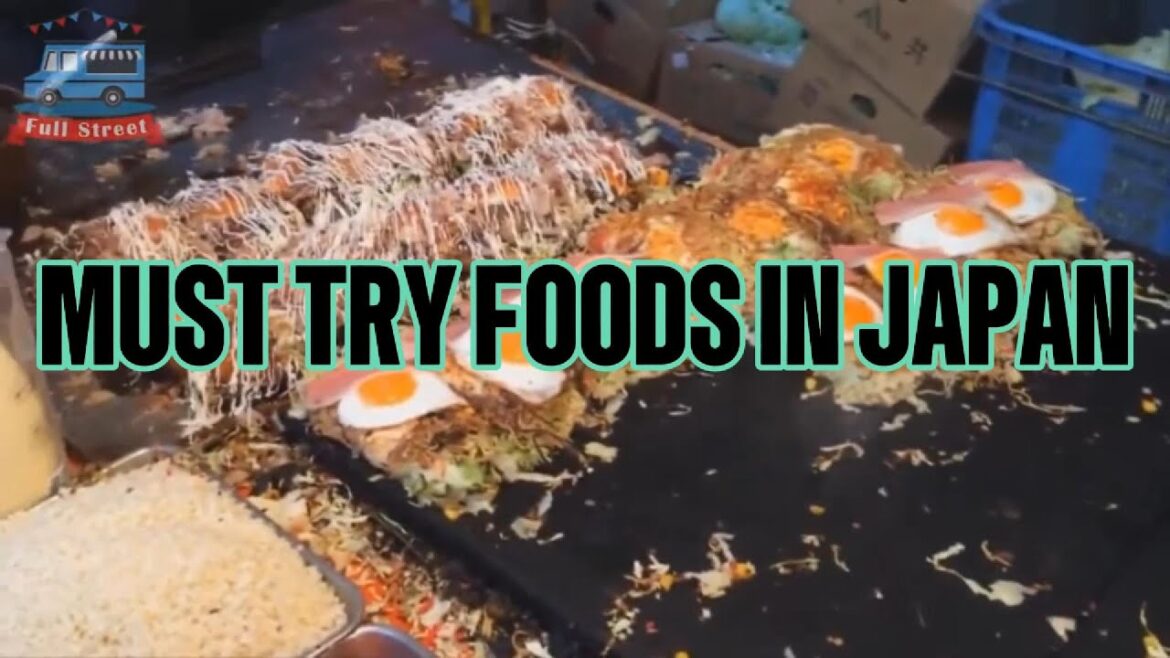 JAPAN MUST TRY STREET FOOD