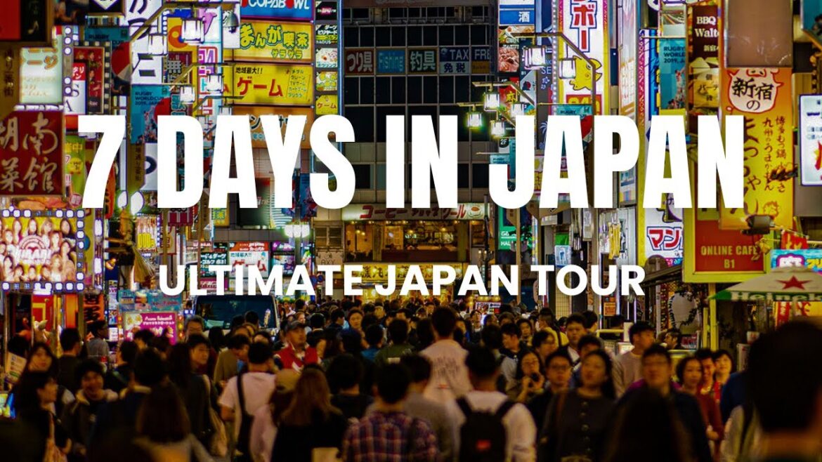 The Ultimate 7-Day Japan Tour | The Perfect Itinerary
