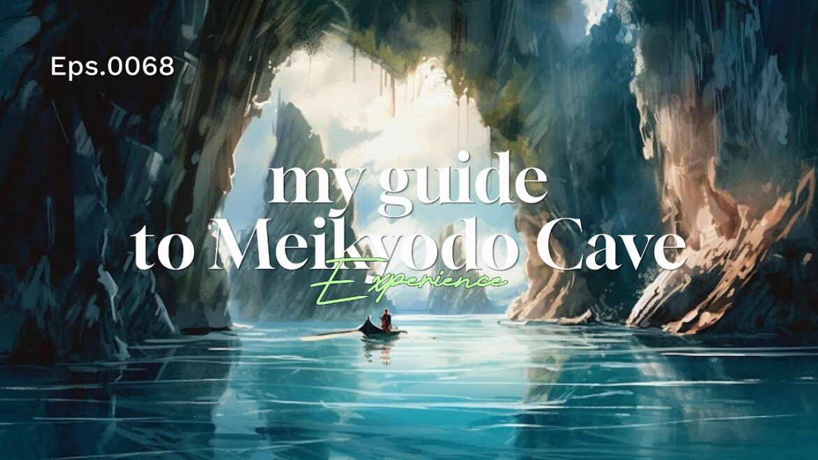 Travel, Trip, Journey And...Now Japan :  0068 Meikyodo Cave