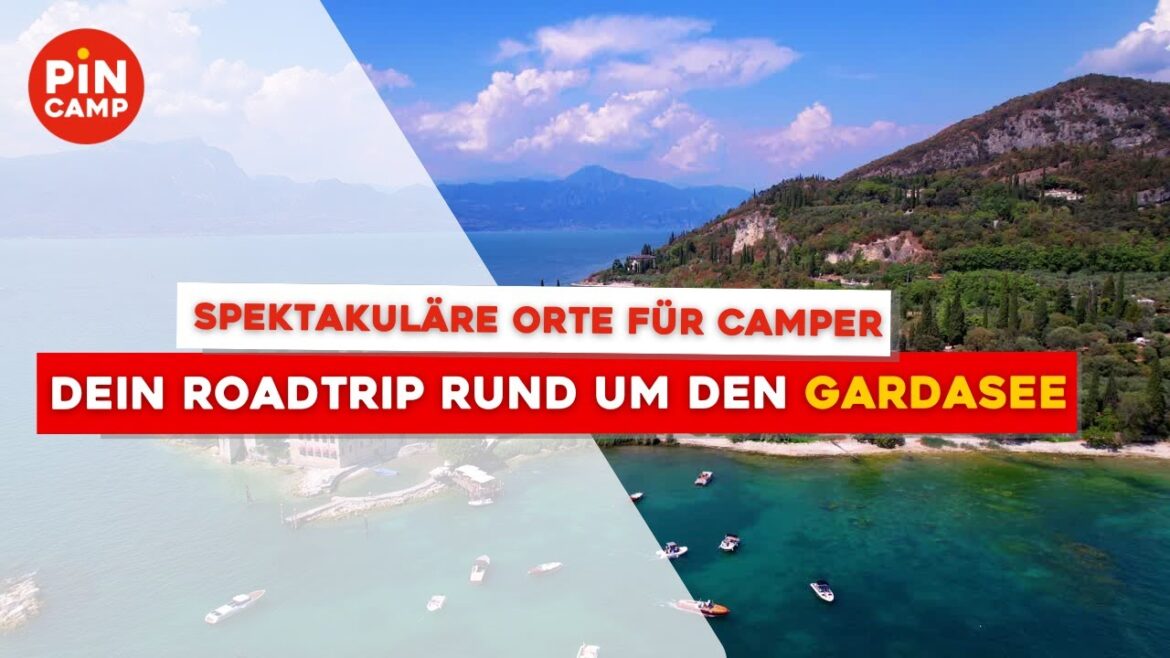 Die beste Campingroute um den Gardasee