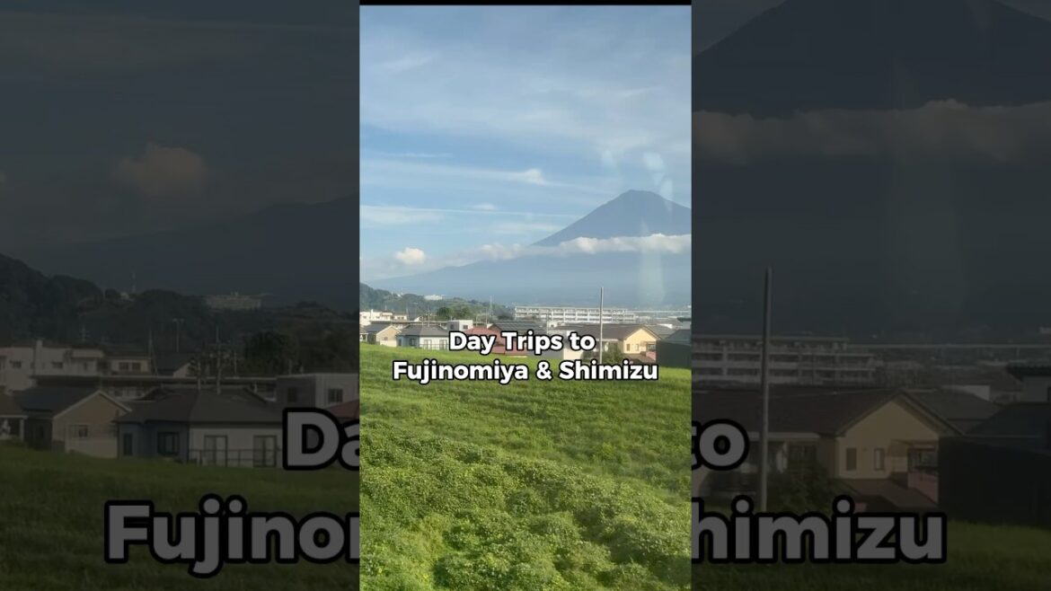 Fujinomiya & Shimizu day trips #japan #japantravel Fujinomiya & Shimizu day trips #japan #japantravel