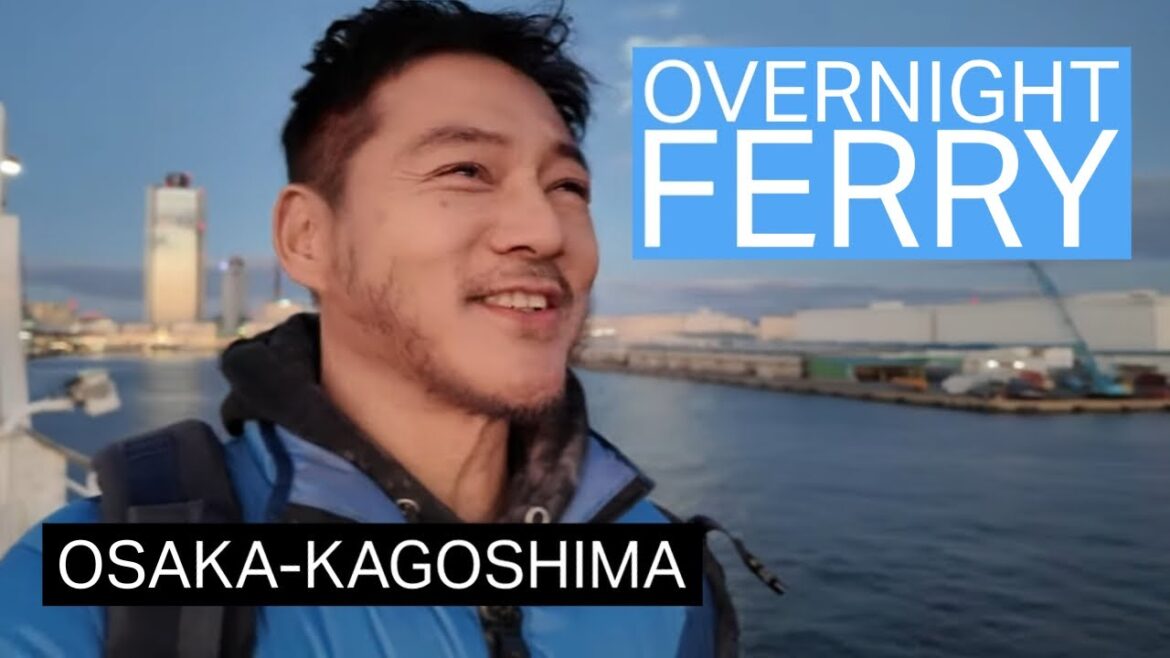 Overcoming My Fear! My First Overnight Ferry Ride in Japan – Osaka to Kagoshima
