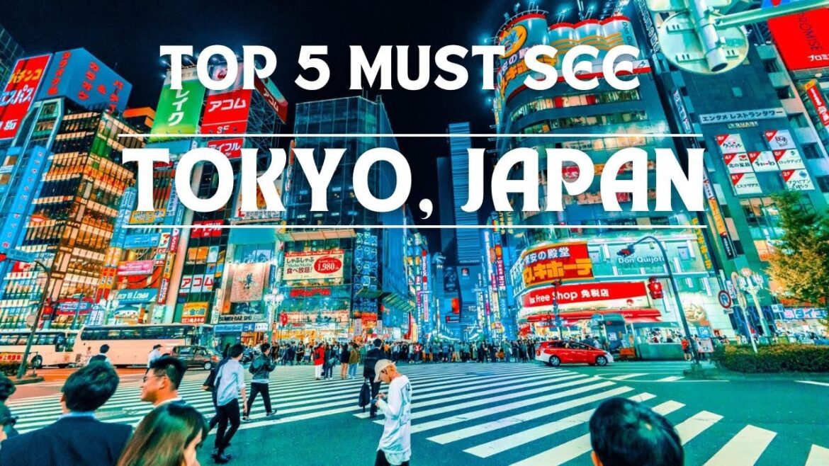 Tokyo, Japan | Top 5 Must See Spots