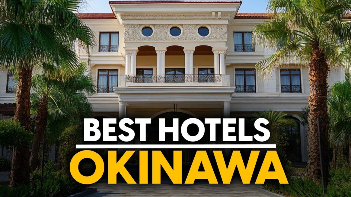 Best Hotels In Okinawa, Japan - Top 5 Picks For Any Budget